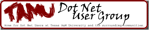 Texas A&M University .NET User Group Next Wednesday