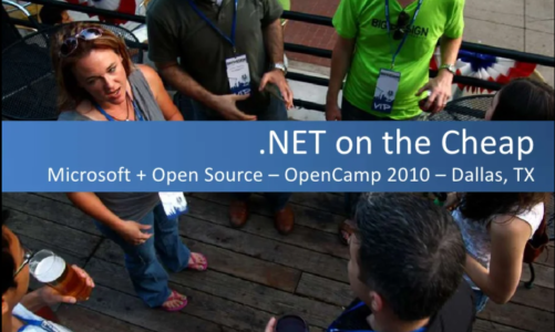 .NET on the Cheap – my slides from OpenCamp